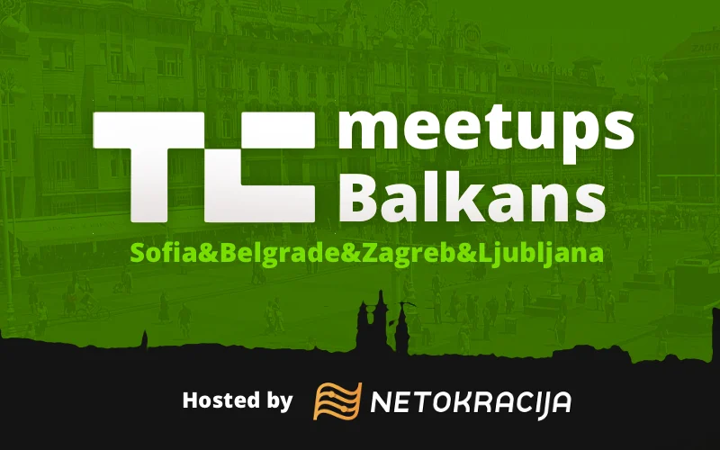 Techcrunch Meetup Balkans