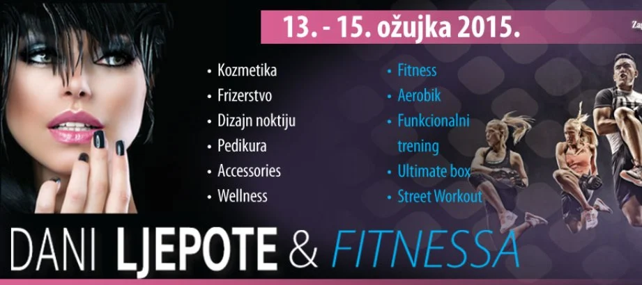 Dani ljepote i fitnessa na Zagrebačkom velesajmu