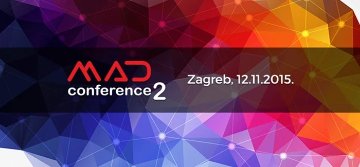 Mobilna tehnologija mijenja sve, zauvijek – MAD konferencija 2015