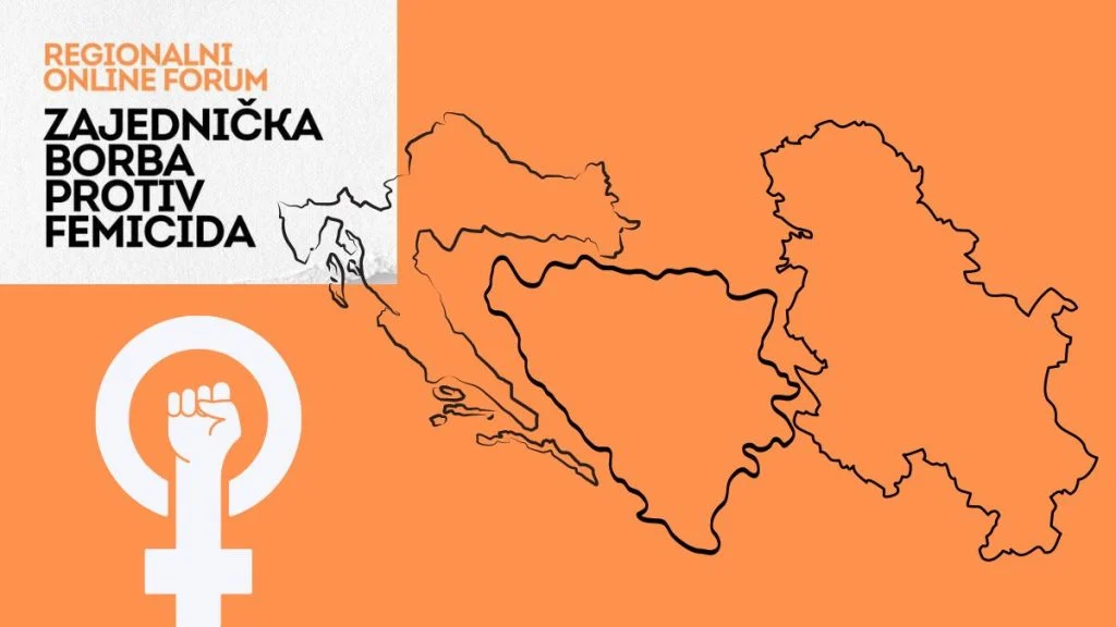 Prvi regionalni forum o femicidu. Pravosuđe teško uči, a anti-rodni pokreti jačaju